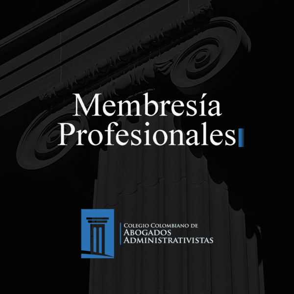 Membresía por un (1) año al Colegio de Abogados Administrativistas para Profesionales